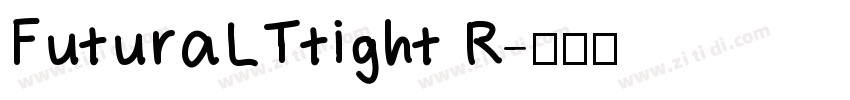 FuturaLTtight R字体转换